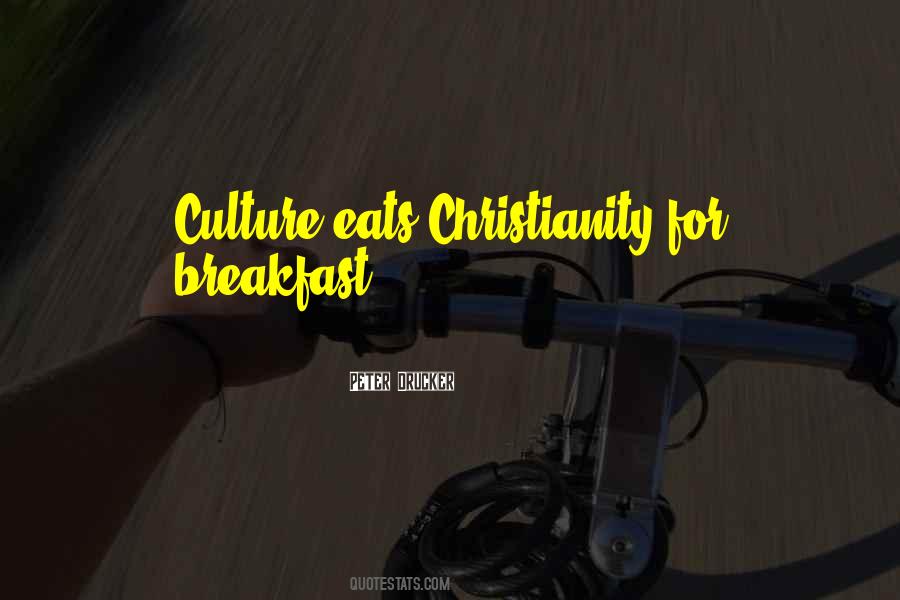Christianity Culture Quotes #1677426