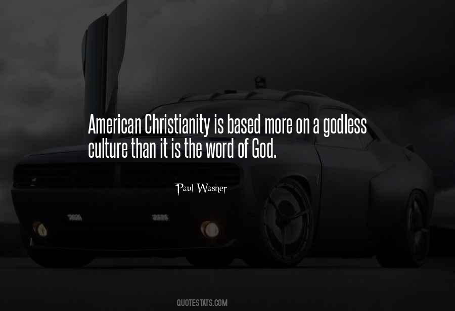 Christianity Culture Quotes #4421