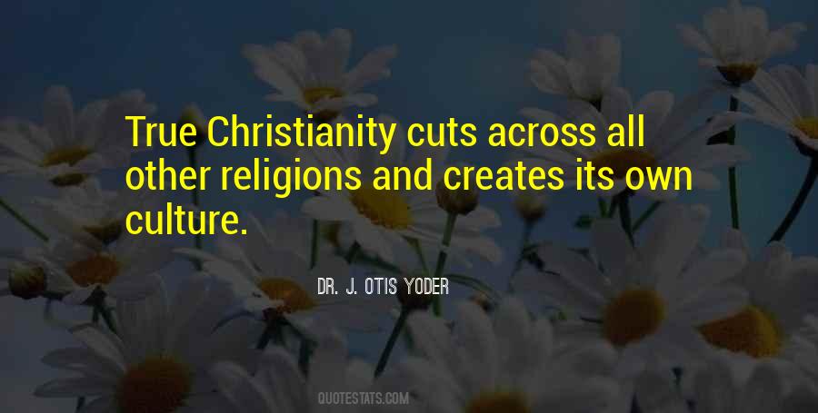 Christianity Culture Quotes #945382