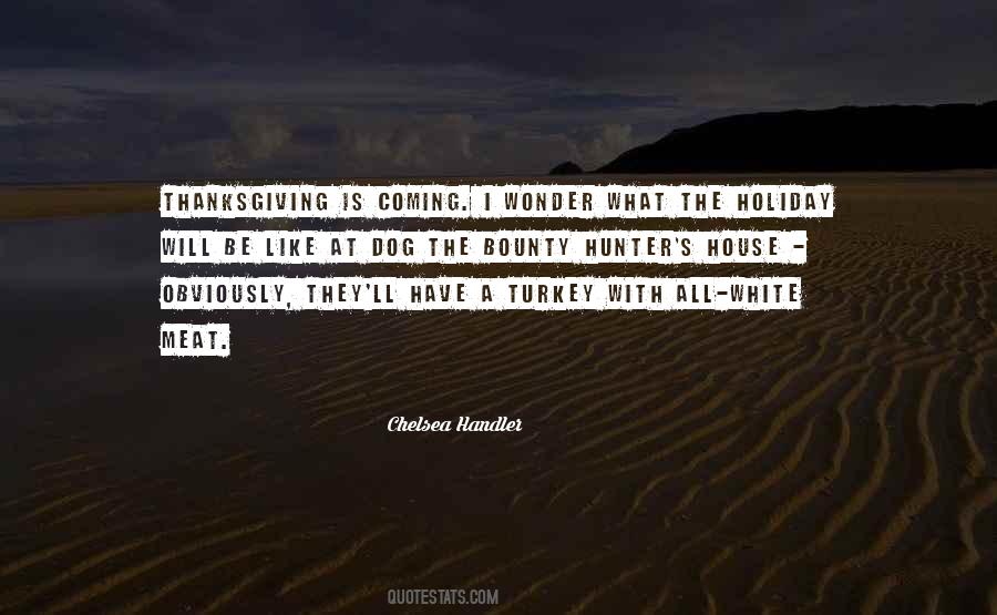 Quotes About Thanksgiving Holiday #1036929