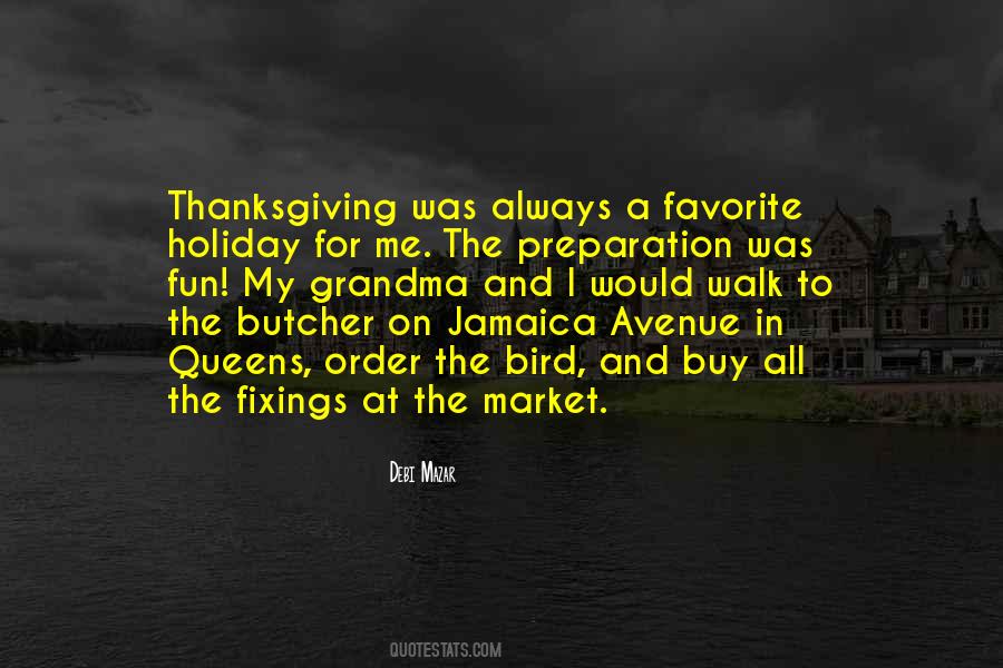 Quotes About Thanksgiving Holiday #1519384