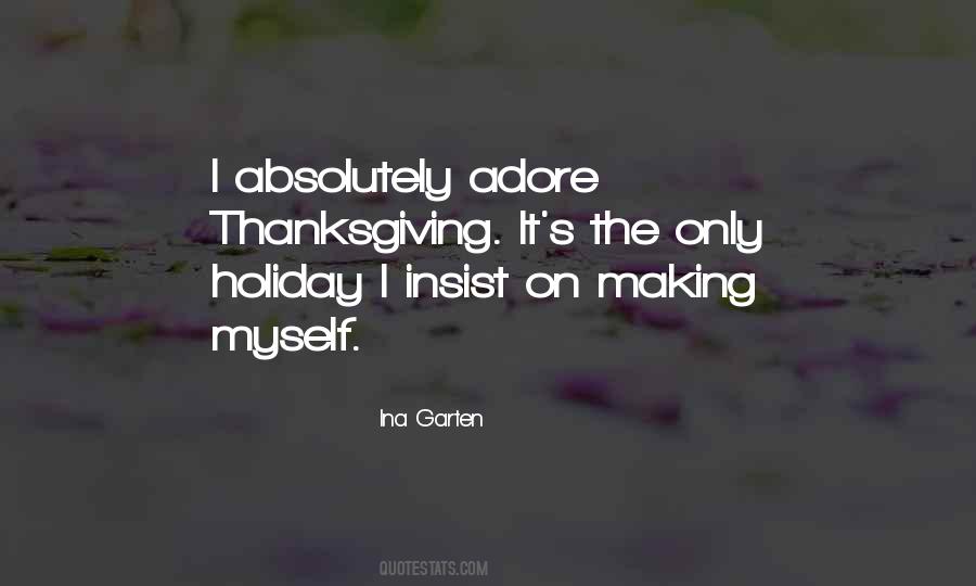 Quotes About Thanksgiving Holiday #1847513