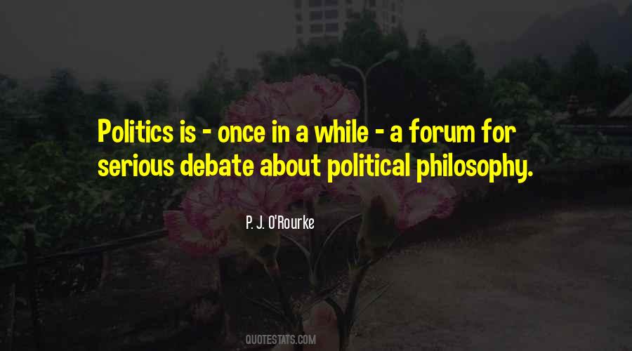 Quotes About Political Philosophy #308164