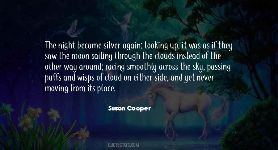 Quotes About Moon And Clouds #1777677
