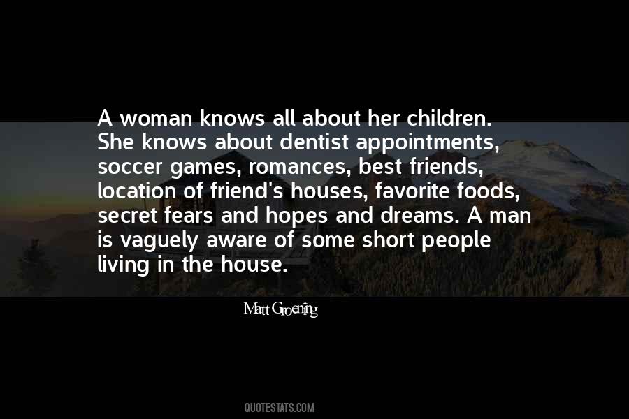 Quotes About Man Of The House #401756