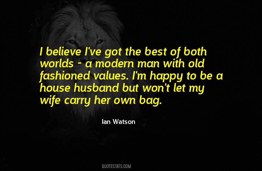 Quotes About Man Of The House #760265