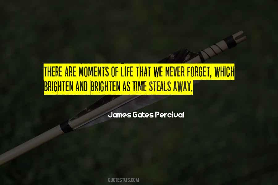 Quotes About Moments Of Life #1555909