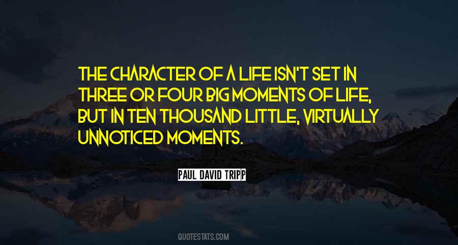 Quotes About Moments Of Life #276215