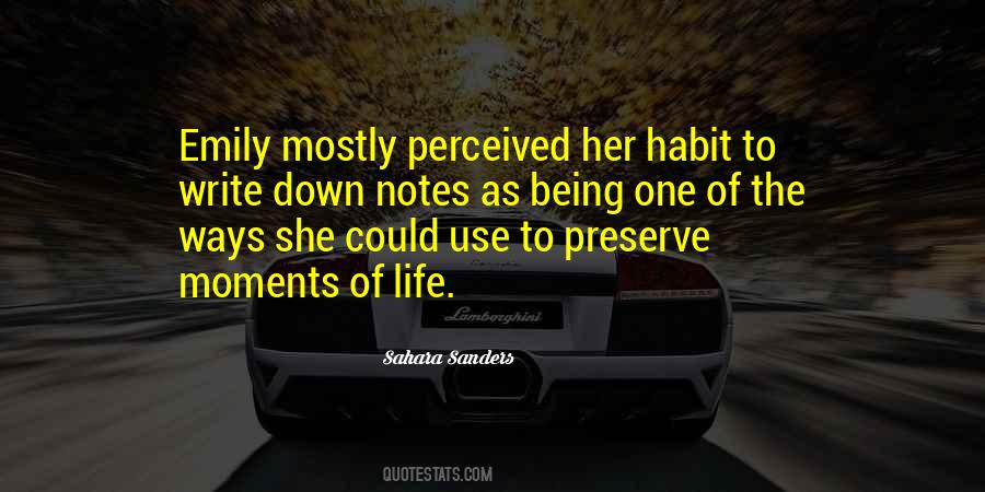 Quotes About Moments Of Life #548371