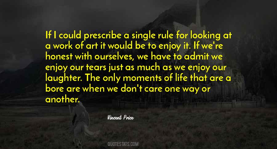 Quotes About Moments Of Life #655085