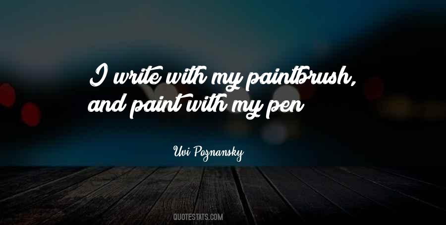 Quotes About Paintbrush #1286503