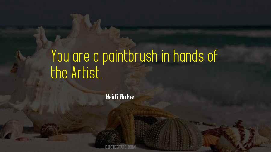 Quotes About Paintbrush #719658