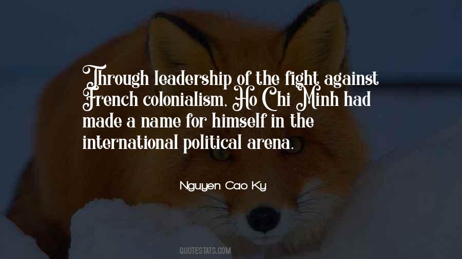 Quotes About Political Leadership #1640981