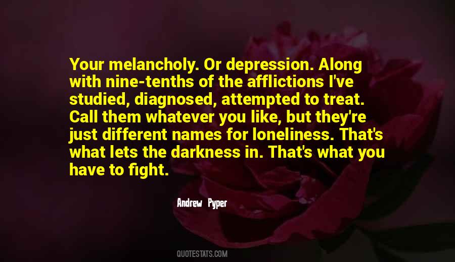 Diagnosed With Depression Quotes #783535