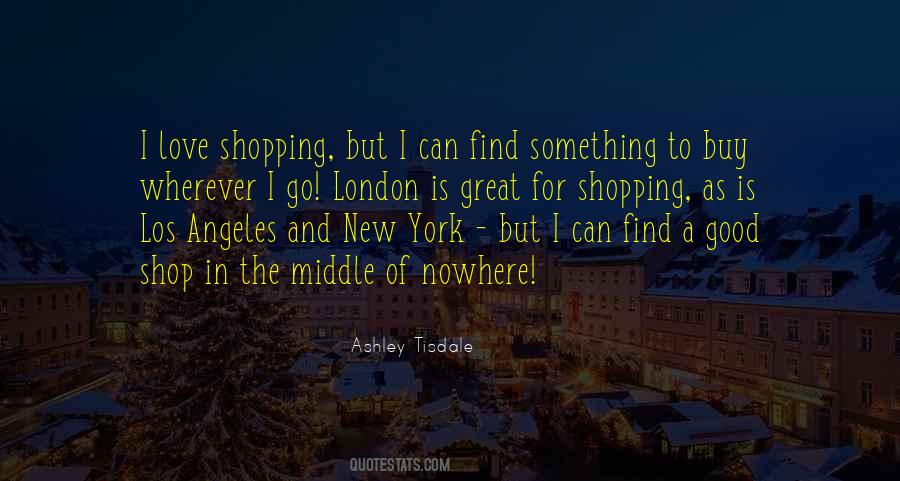 Quotes About Shopping In London #1806979