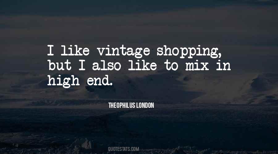 Quotes About Shopping In London #627226