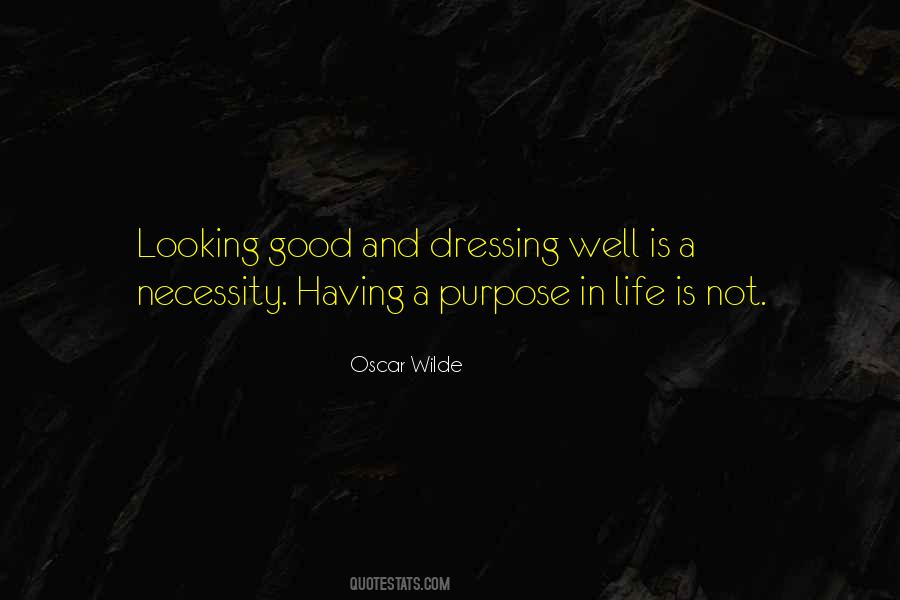 Quotes About Dressing Well #1131231