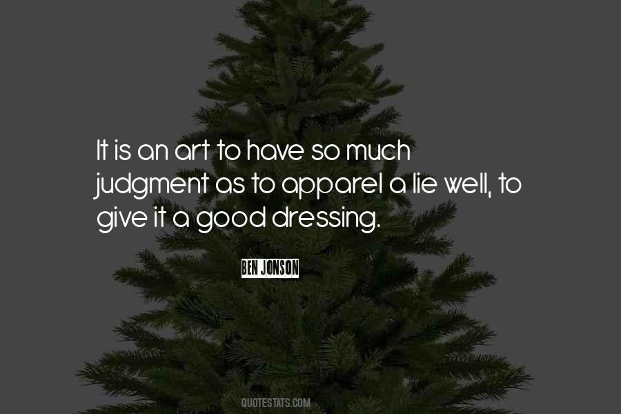 Quotes About Dressing Well #1744630