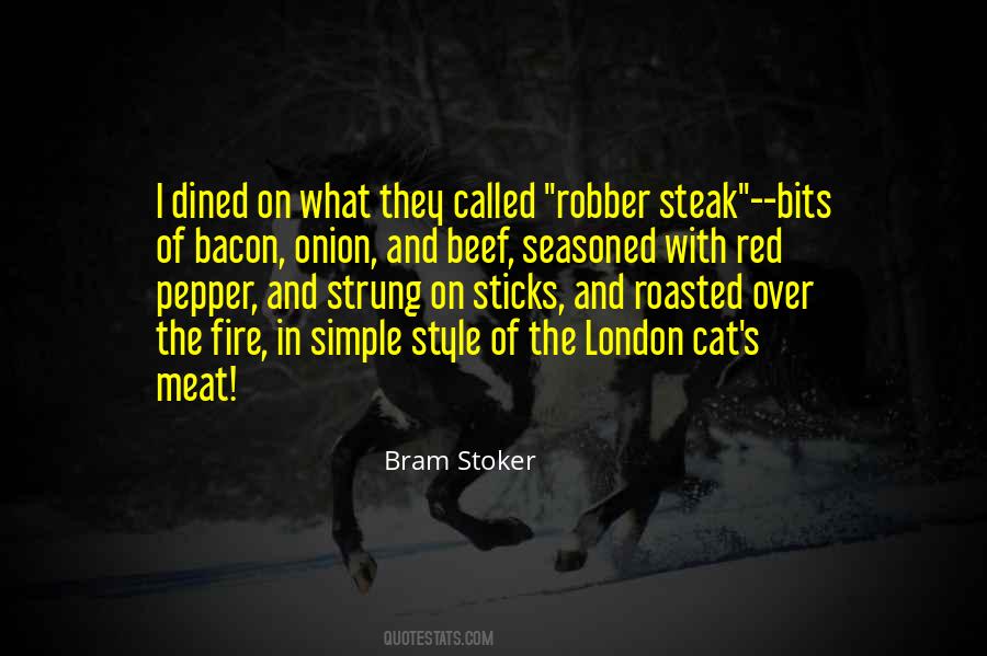 Quotes About Steak #1102032