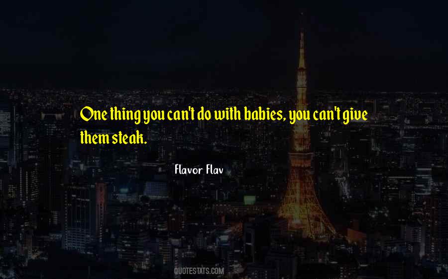 Quotes About Steak #134940 Quotes About Steak #134940