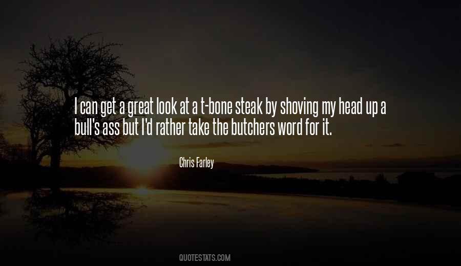 Quotes About Steak #159101 Quotes About Steak #159101