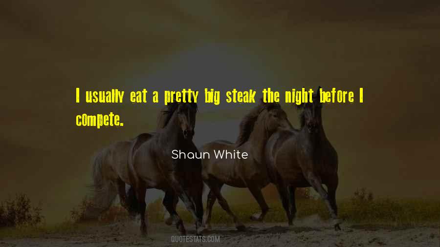 Quotes About Steak #304602 Quotes About Steak #304602