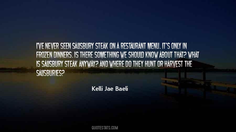 Quotes About Steak #318697 Quotes About Steak #318697
