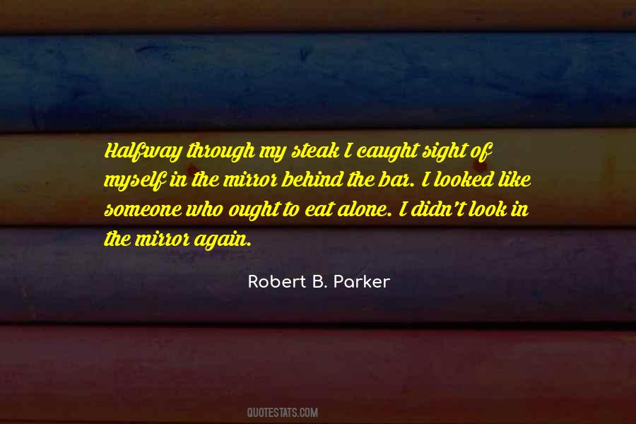 Quotes About Steak #386008 Quotes About Steak #386008