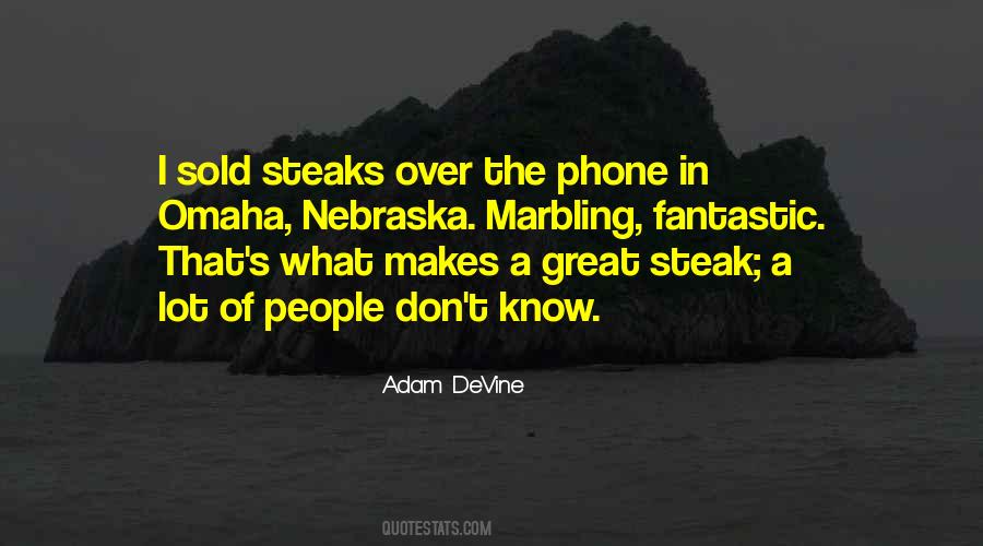 Quotes About Steak #388930 Quotes About Steak #388930