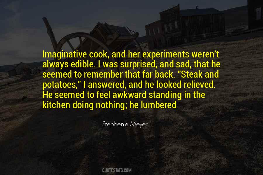 Quotes About Steak #52454 Quotes About Steak #52454