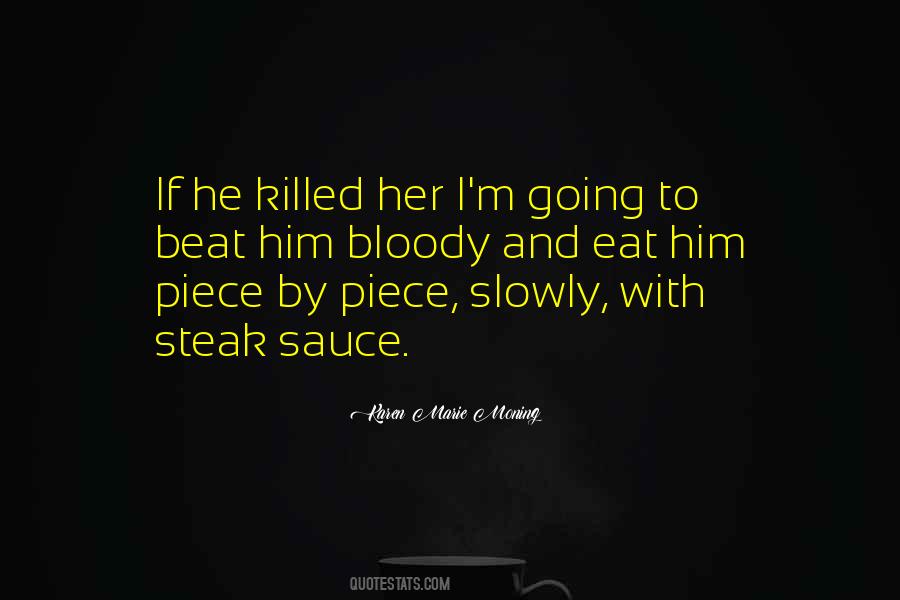 Quotes About Steak #567604 Quotes About Steak #567604