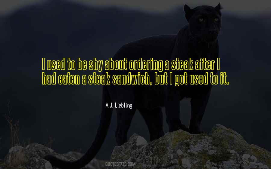 Quotes About Steak #585686 Quotes About Steak #585686