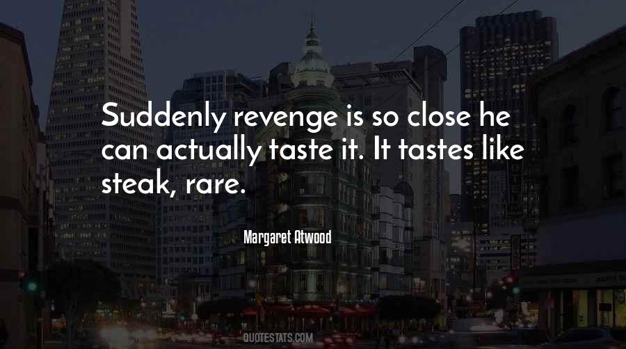 Quotes About Steak #66987 Quotes About Steak #66987