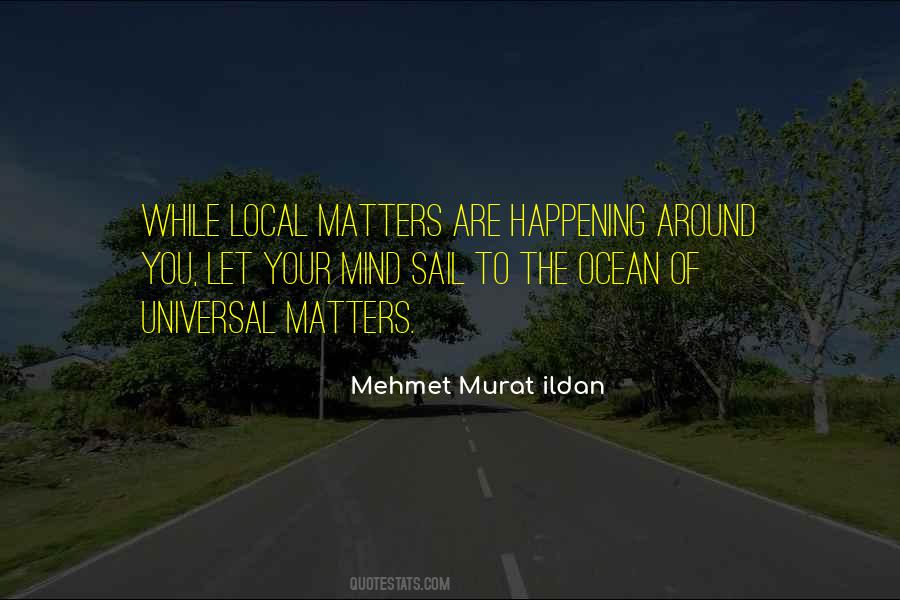 Local Mind Quotes #1178272