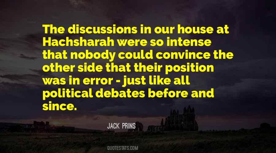 Quotes About Political Debates #1820756