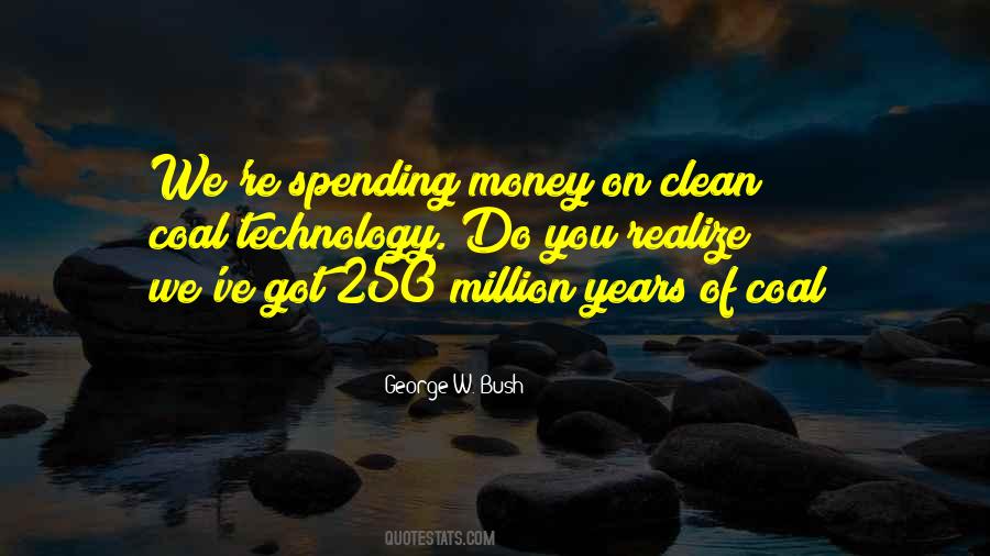 Quotes About Spending Less Money #116488