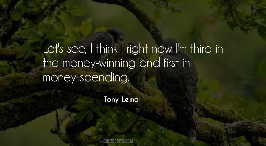 Quotes About Spending Less Money #1519