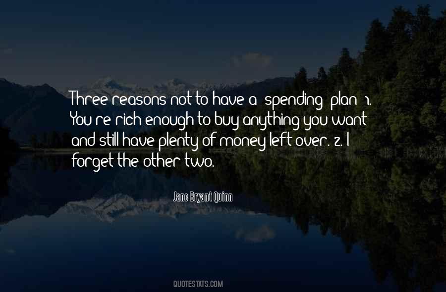 Quotes About Spending Less Money #153561