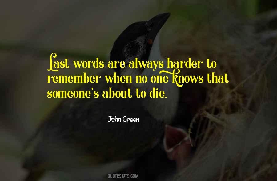 Quotes About Someone's Death #409848