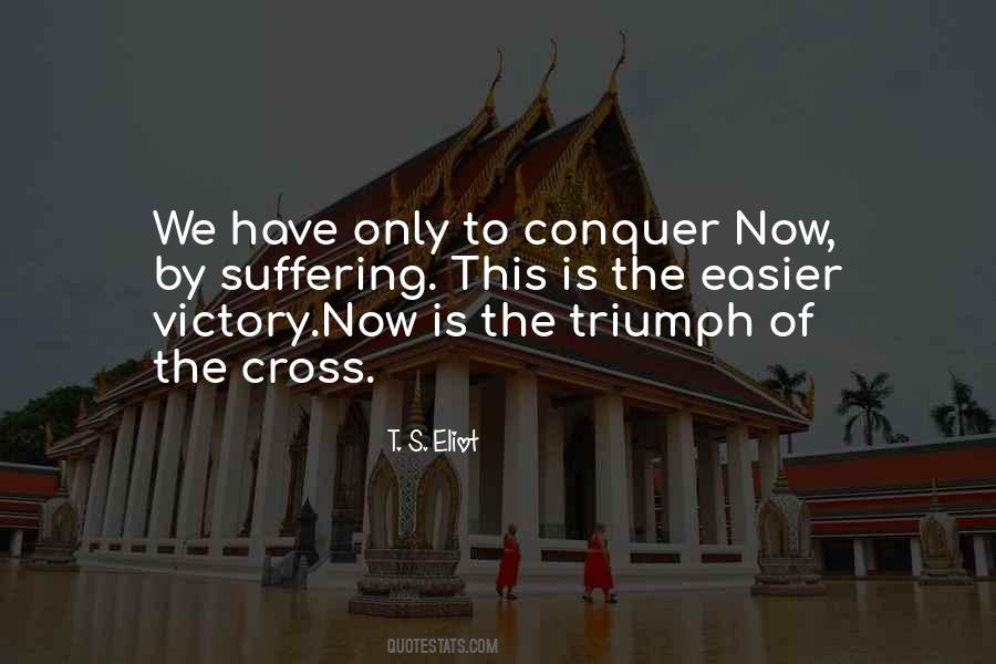 Quotes About Triumph #1208718