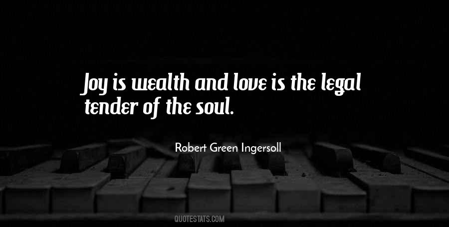 Quotes About Wealth And Love #1083478