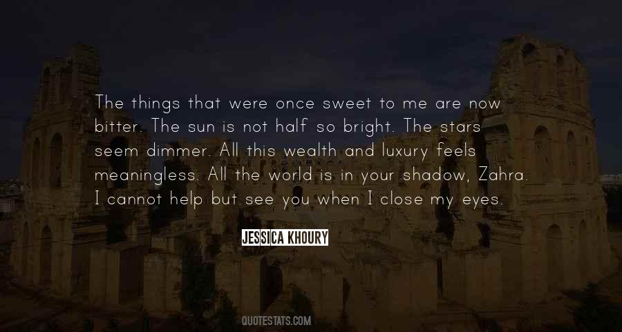 Quotes About Wealth And Love #1131658