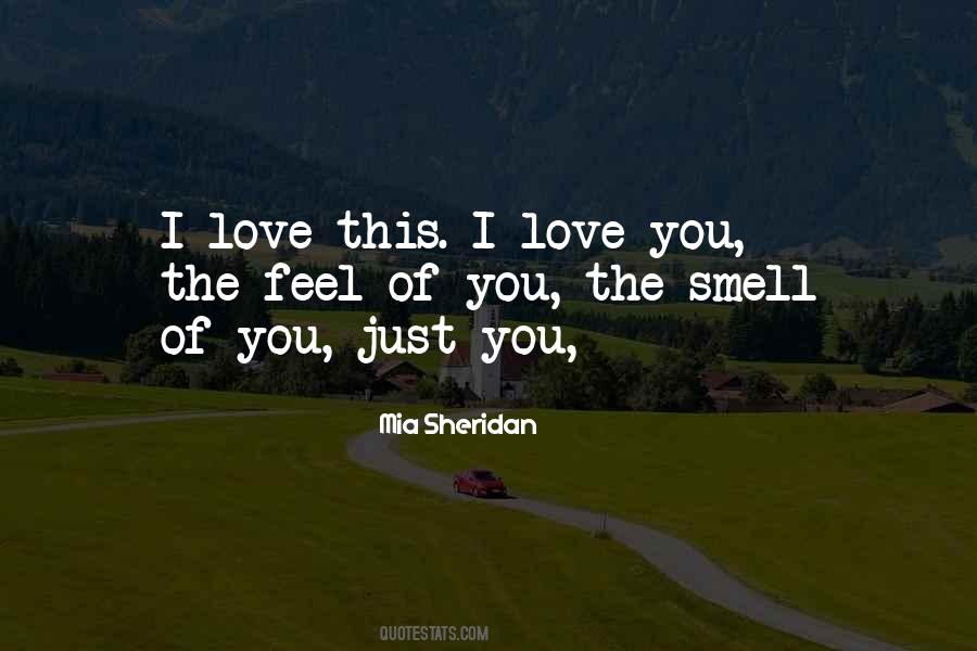 Quotes About The Smell Of Love #1186927