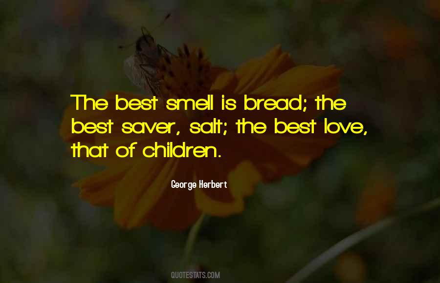 Quotes About The Smell Of Love #478304