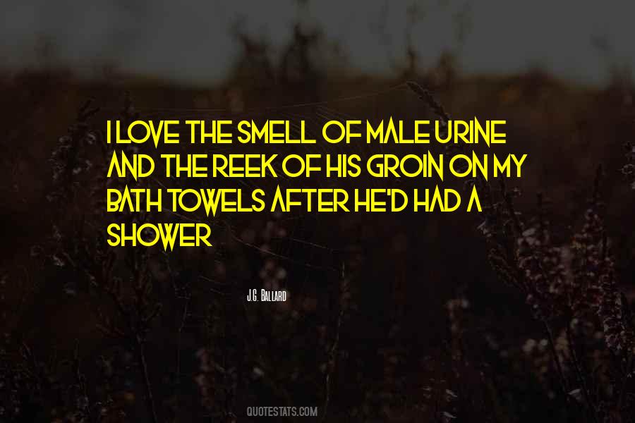 Quotes About The Smell Of Love #883058