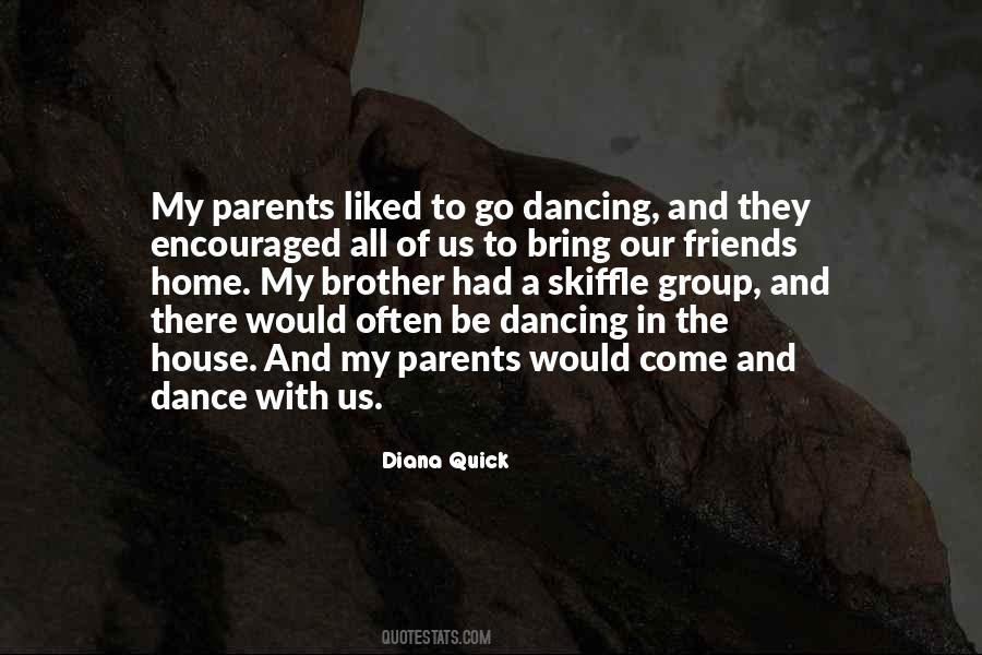 Quotes About Dancing With Friends #1463583