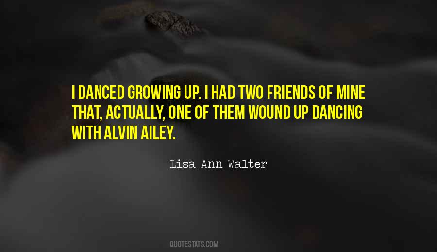 Quotes About Dancing With Friends #423636