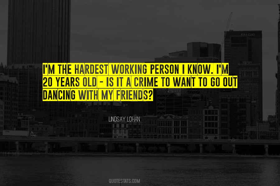 Quotes About Dancing With Friends #566826