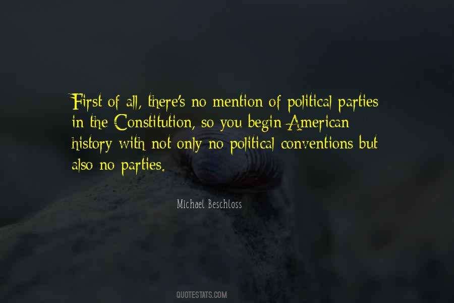 Quotes About Political Conventions #1508812