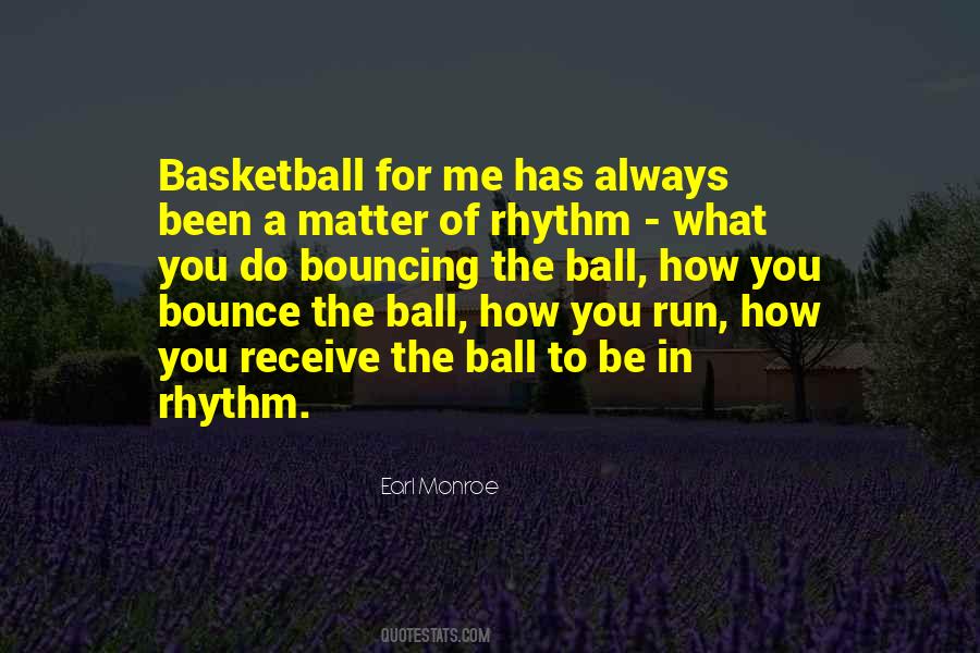 Bouncing Ball Quotes #986930